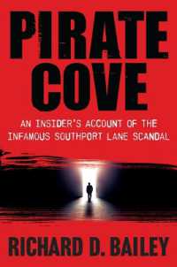 Pirate Cove : An Insider's Account of the Infamous Southport Lane Scandal