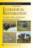 生態系修復（第２版）<br>Ecological Restoration, Second Edition : Principles, Values, and Structure of an Emerging Profession （2ND）