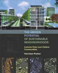 The Hidden Potential of Sustainable Neighborhoods : Lessons from Low-Carbon Communities