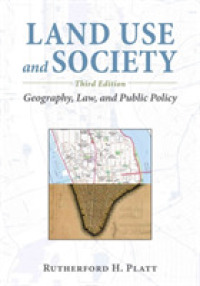 Land Use and Society : Geography, Law, and Public Policy （3TH）