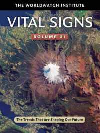 ワールドウォッチ研究所編／地球環境データブック（第２１巻）<br>Vital Signs Volume 21 : The Trends That Are Shaping Our Future
