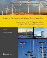 Climate Change and Energy Supply and Use : Technical Report for the US Department of Energy in Support of the National Climate Assessment (National Cl