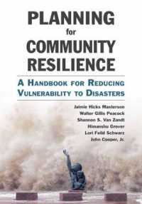 Planning for Community Resilience : A Handbook for Reducing Vulnerability to Disasters
