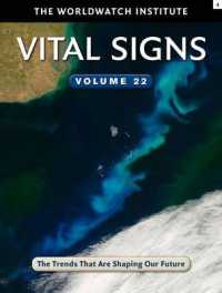 Vital Signs Volume 22 : The Trends That Are Shaping Our Future