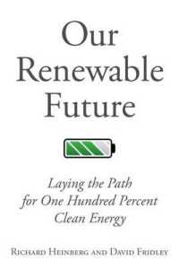 Our Renewable Future : Laying the Path for 100% Clean Energy