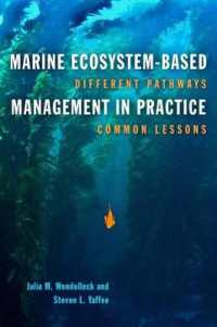 Marine Ecosystem-Based Management in Practice : Different Pathways, Common Lessons