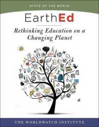 EarthEd : Rethinking Education on a Changing Planet (State of the World) (State of the World (Paperback))