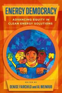 Energy Democracy : Advancing Equity in Clean Energy Solutions