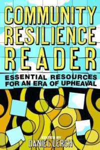 The Community Resilience Reader : Essential Resources for an Era of Upheaval