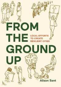 From the Ground Up : Local Efforts to Create Resilient Cities