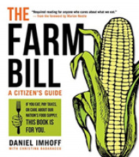 The Farm Bill : A Citizen's Guide