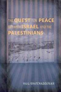 The Quest for Peace between Israel and the Palestinians