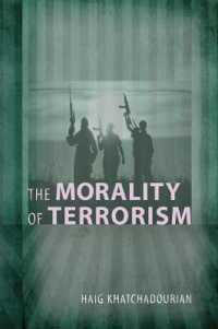 The Morality of Terrorism (Conflict and Conciousness: Studies in War, Peace, and Social Thought)