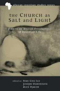 The Church as Salt and Light : Path to an African Ecclesiology of Abundant Life (African Christian Studies)