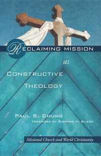 Reclaiming Mission as Constructive Theology : Missional Church and World Christanity