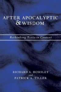 After Apocalyptic and Wisdom : Rethinking Texts in Context