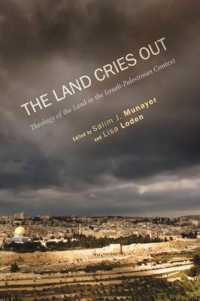 The Land Cries Out : Theology of the Land in the Israeli-Palestinian Context