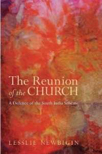 The Reunion of the Church, Revised Edition （2ND）