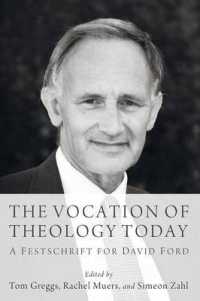 Vocation of Theology Today : A Festschrift for David Ford