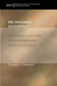 Re-Imaging Modernity : A Contextualized Theological Study of Power and Humanity within Akamba Christianity in Kenya