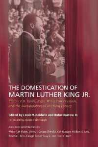 The Domestication of Martin Luther King Jr. : Clarence B. Jones, Right-Wing Conservatism, and the Manipulation of the King Legacy