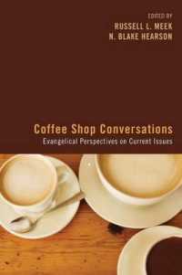 Coffee Shop Conversations : Evangelical Perspectives on Current Issues