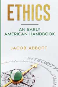 Ethics: An Early American Handbook