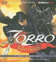 Zorro Rides Again (2-Volume Set) : A Radio Dramatization （Unabridged）