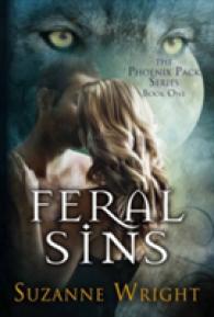 Feral Sins (The Phoenix Pack)