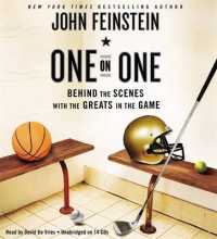 One on One : Behind the Scenes with the Greats in the Game （Unabridged）