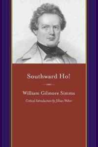 Southward Ho! : A Spell of Sunshine (Projects of the Simms Initiatives, University of South Carolina Libraries)