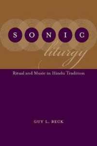 Sonic Liturgy : Ritual and Music in Hindu Tradition (Studies in Rhetoric/communication)