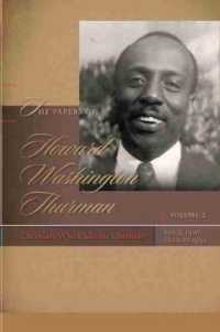 The Papers of Howard Washington Thurman : Volume 2: Christian, Who Calls Me Christian?, April 1936-August 1943