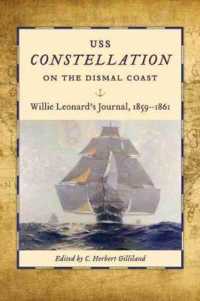 USS Constellation' on the Dismal Coast : Willie Leonard's Journal, 1859-1861 (Studies in Maritime History)