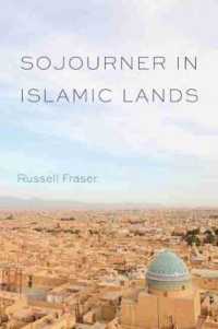 Sojourner in Islamic Lands