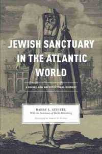 Jewish Sanctuary in the Atlantic World : A Social and Architectural History (The Carolina Lowcountry and the Atlantic World)