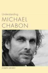 Understanding Michael Chabon (Understanding Contemporary American Literature)