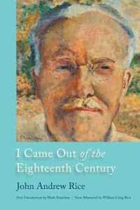 I Came Out of the Eighteenth Century (Southern Classics)