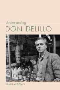 Understanding Don DeLillo (Understanding Contemporary American Literature)