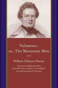 Voltmeier; or, the Mountain Men (A Project of the Simms Initiatives)