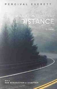 Walk Me to the Distance : A Novel (Southern Revivals)
