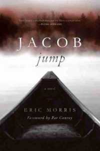 Jacob Jump : A Novel (Story River Books)