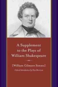A Supplement to the Plays of William Shakespeare (A Project of the Simms Initiatives)