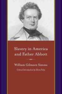 Slavery in America and Father Abbott (A Project of the Simms Initiatives)