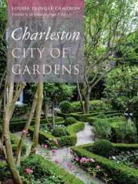 Charleston : City of Gardens