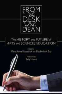 From the Desk of the Dean : The History and Future of Arts and Sciences Education