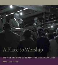 A Place to Worship : African American Camp Meetings in the Carolinas