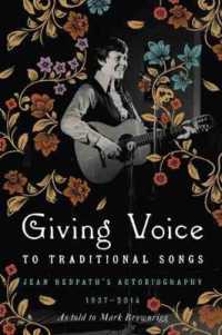 Giving Voice to Traditional Songs : Jean Redpath's Autobiography, 1937-2014