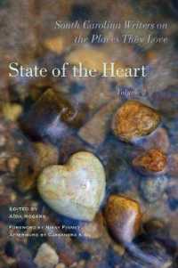 State of the Heart : South Carolina Writers on the Places They Love, Volume 3