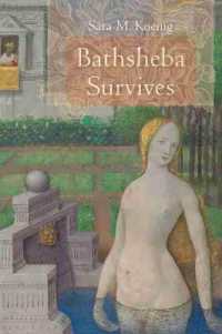 Bathsheba Survives (Studies on Personalities of the Old Testament)